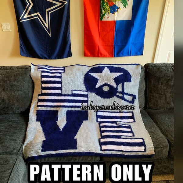 Love Dallas Cowboys Blanket Pattern